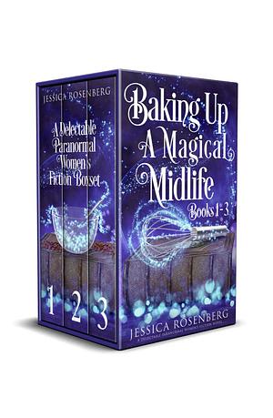 Baking Up a Magical Midlife, Books 1-4: A Paranormal Women's Fiction Box Set by Jessica Rosenberg