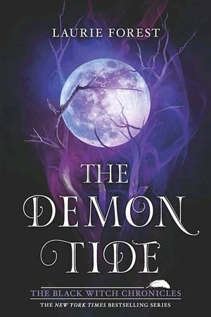 The Demon Tide by Laurie Forest