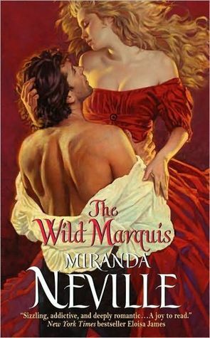 The Wild Marquis by Miranda Neville