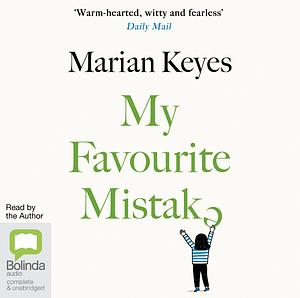 My Favourite Mistake by Marian Keyes