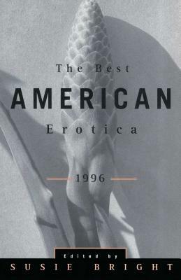 The Best American Erotica 1996 by 