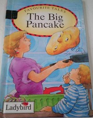 The big pancake by Nicola Baxter