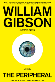 The Peripheral by William Gibson