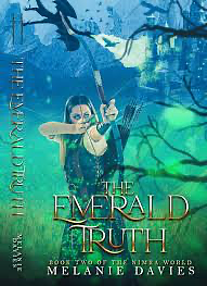 The Emerald Truth by Melanie Davies, Melanie Davies