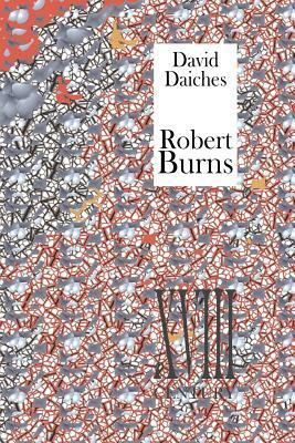 Robert Burns (Perspectives: Scottish Studies of the Long Eighteenth Centur) by David Daiches