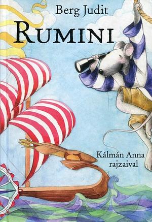 Rumini by Judit Berg