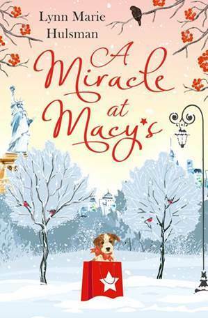 A Miracle at Macy's by Lynn Marie Hulsman