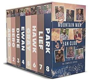 Mountain Man Fan Club: The Complete Series by Kate Tilney