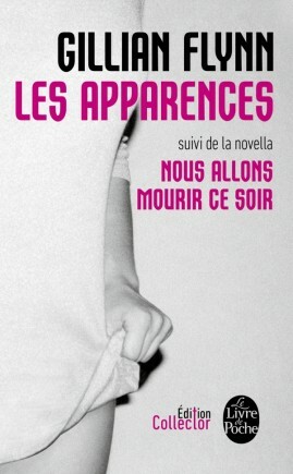 Les Apparences  by Gillian Flynn