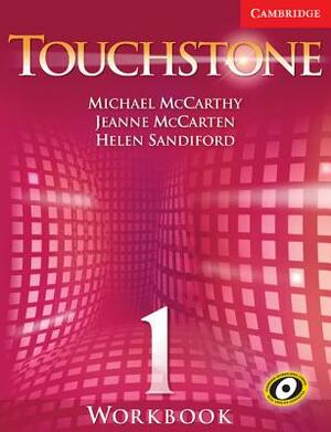 Touchstone Level 1 Workbook L1 by Michael J. McCarthy, Jeanne McCarten, Helen Sandiford