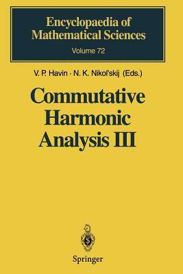 Commutative Harmonic Analysis III: Generalized Functions. Applications by 