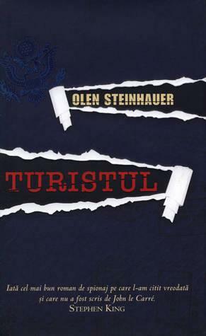 Turistul by Olen Steinhauer