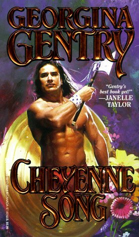 Cheyenne Song by Georgina Gentry