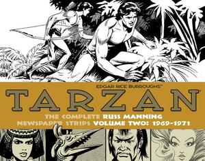 Tarzan: The Complete Russ Manning Newspaper Strips, Volume 2, 1969-1971 by Russ Manning