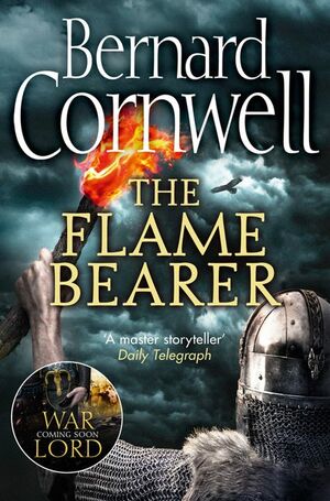 The Flame Bearer by Bernard Cornwell