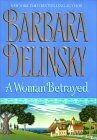 A Woman Betrayed by Barbara Delinsky