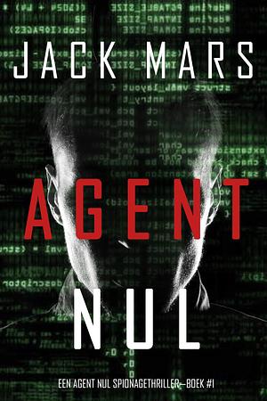 Agent Nul by Jack Mars