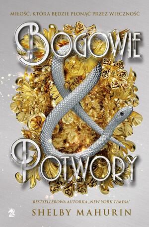 Bogowie i potwory by Shelby Mahurin