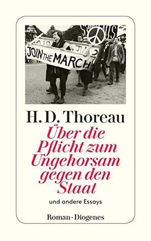 Über die Pflicht zum Ungehorsam gegen den Staat by Henry David Thoreau