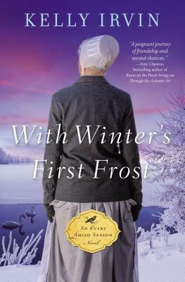 With Winter's First Frost by Kelly Irvin