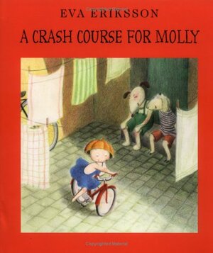 A Crash Course for Molly by Eva Eriksson