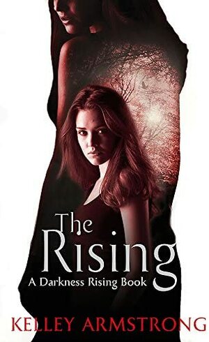 The Rising by Kelley Armstrong