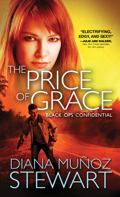 The Price of Grace by Diana Muñoz Stewart