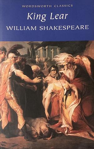 King Lear by William Shakespeare