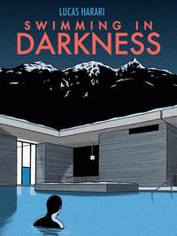 Swimming in Darkness by Lucas Harari