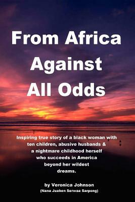 From Africa Against All Odds by Veronica Johnson