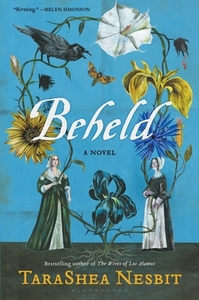 Beheld by TaraShea Nesbit