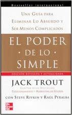 El poder de lo simple by Jack Trout