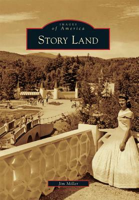 Story Land by Jim Miller