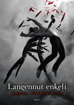 Langennut enkeli by Becca Fitzpatrick, Pirjo Ruti