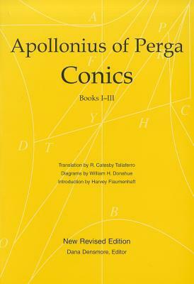 Conics Books I-III by Apollonius of Perga, William H. Donahue