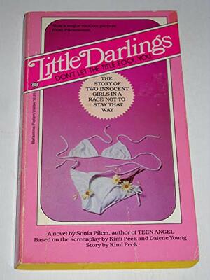 Little Darlings by Sonia Pilcer