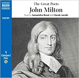 The Great Poets: John Milton by John Milton, Samantha Bond, Derek Jacobi