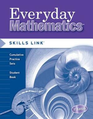 Everyday Mathematics, Grade 6, Skills Links Student Edition by Ucsmp