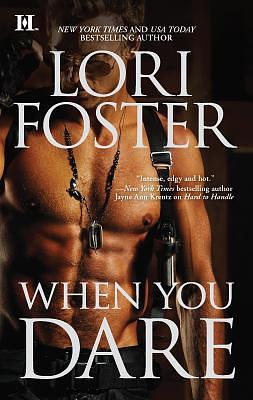 When You Dare by Lori Foster