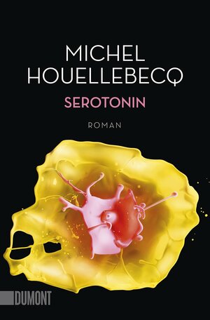 Serotonin by Michel Houellebecq