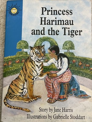 Princess Harimau and the Tiger by Jane Harris