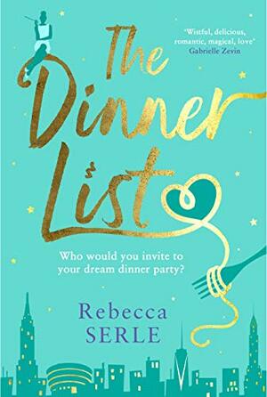 The Dinner List by Rebecca Serle