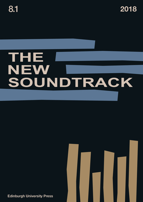 The New Soundtrack: Volume 8, Issue 1 by 