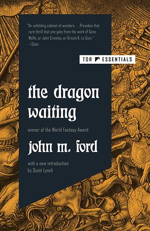 The Dragon Waiting by John M. Ford