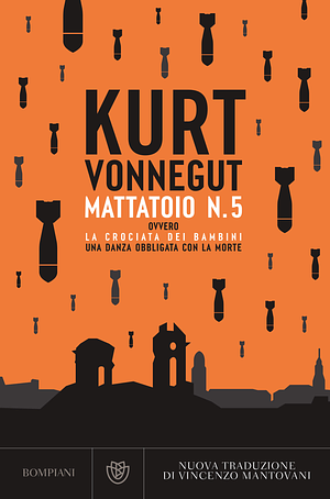 Mattatoio n. 5 ovvero La crociata dei bambini by Kurt Vonnegut