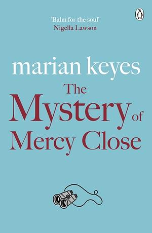 The Mystery of Mercy Close by Marian Keyes