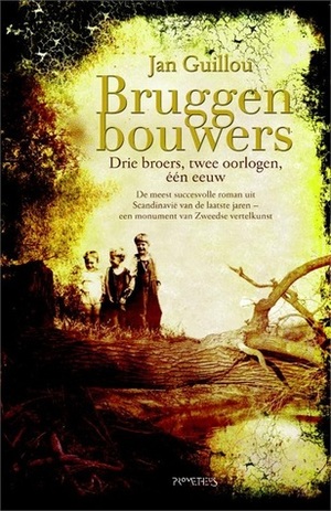 Bruggenbouwers by Bart Kraamer, Jan Guillou