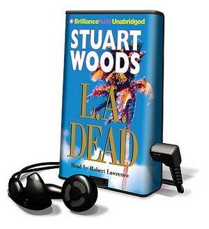 L.A. Dead by Stuart Woods