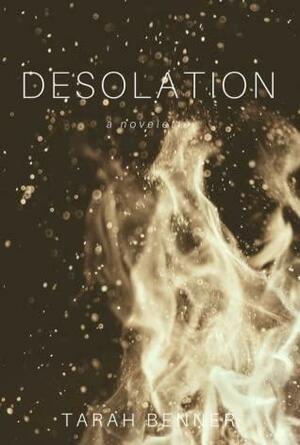 Desolation by Tarah Benner