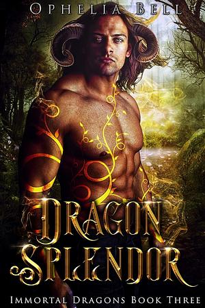 Dragon Splendor by Ophelia Bell
